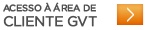 acesso a �rea de Cliente GVT